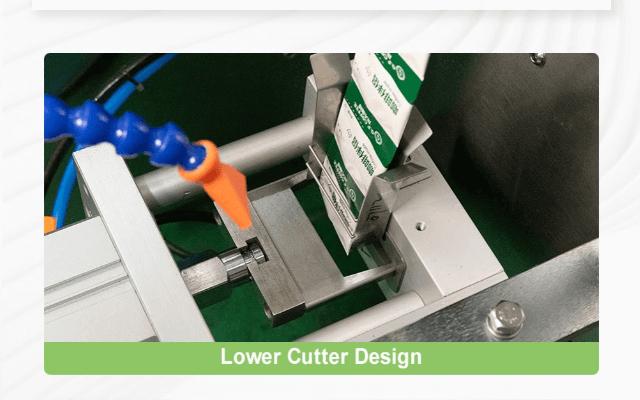 11.Lower Cutter Design：Suitable for different cutting methods such as sawtooth cuttingflat cuttinground corner cuttingspecial-shaped cutting.jpg